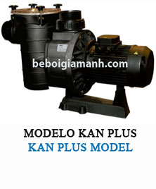 Máy bơm bể bơi công nghiệp Kan Plus